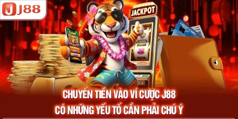 Lưu ý cho tay cược khi giao dịch tại J88